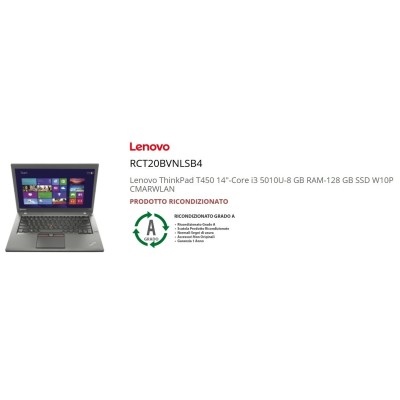 Rigenerato Notebook Lenovo ThinkPad T450 14"-Core i3 5010U-8 GB RAM-128 GB SSD W10P