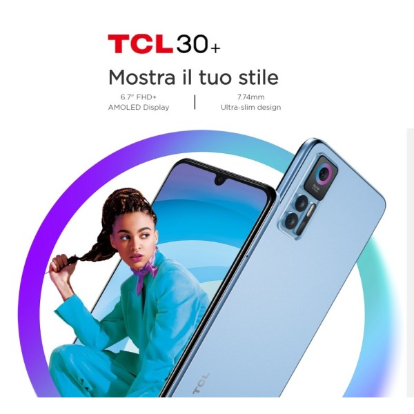 TCL 30+ 128GB+4 T676K 4G Android